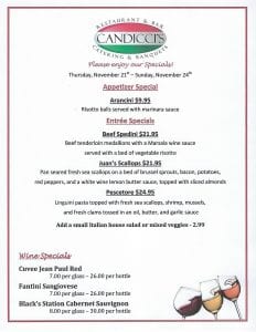 Candiccis Weekend Specials for November 21 thru 24