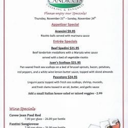 Candiccis Weekend Specials for November 21 thru 24